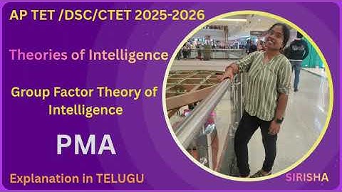 AP TET and DSC#ctet#2026#CDP#Theories of Intelligence#Group Factor theory@sirishapasupuleti1024 