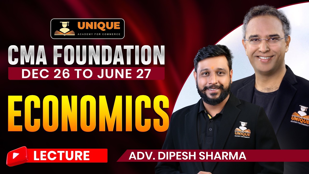 CMA Foundation |Economics |Demand L 5 | Dec 2026 & June 27 | Adv ...