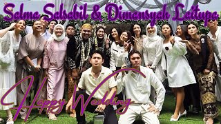 Happy Wedding Salma Salsabil dan Dimansyah Laitupa bersama sebagian Keluarga Besar Idol 12