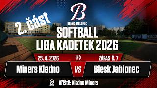 U16 softball - 25.4.2026, hřiště Kladno - Miners Kladno - Blesk Jablonec - 2. část