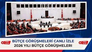 TBMM'de 2026 Bütçesi Görüşmeleri Başlıyor #2026BütçeGörüşmeleri #meclistv