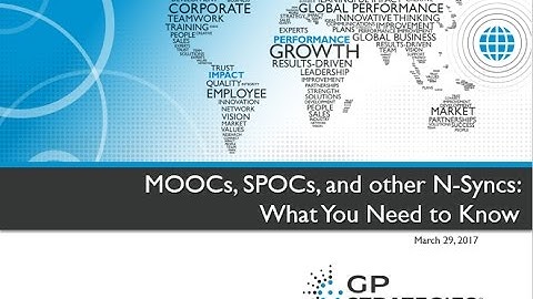 MOOCs, SPOCs, and Other N Syncs: What You Need to Know