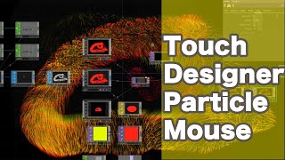 TouchDesigner[Particles operated by mouse][English translation]