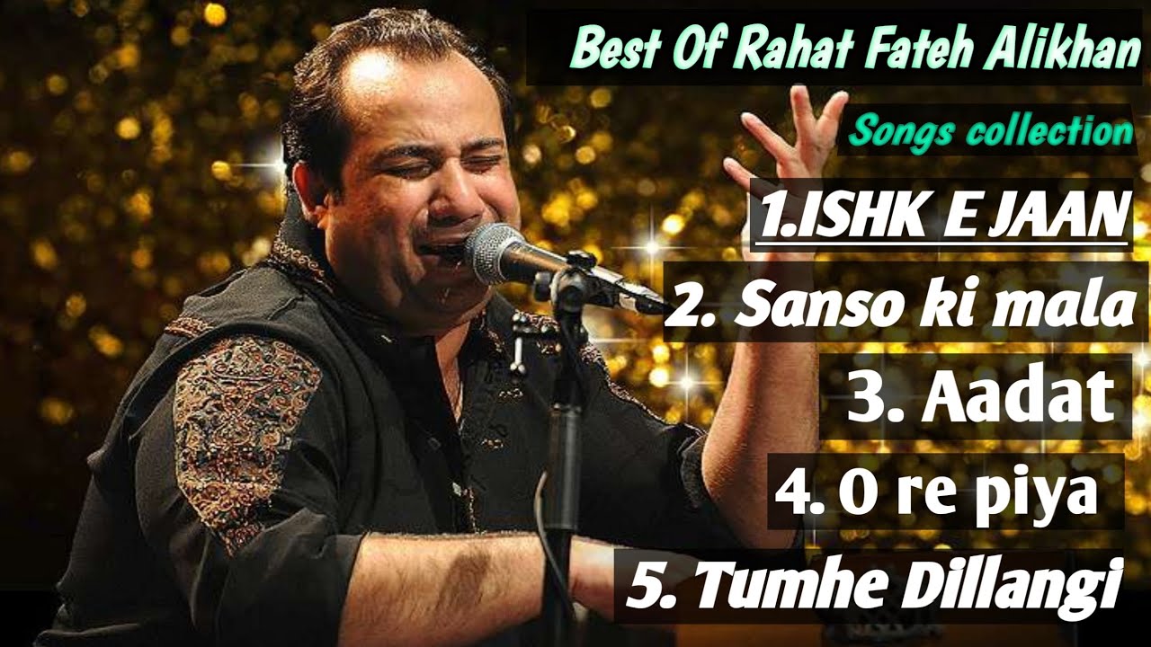 Best Of Rahat Fateh Ali Khan Top 5 Songs 🎧 ।Soulfull & Romantic Classics Best Of Rahat Fateh Ali Khan Top 5 Songs 🎧 ।Soulfull & Romantic Classics