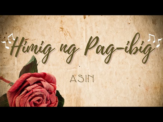 Himig ng Pag-ibig - Asin (Lyrics) class=