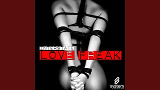 Love Freak (DJ Reza's Saturday Night Sessions Club Mix)
