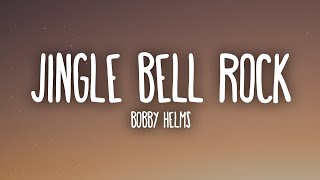 Bobby Helms - Jingle Bell Rock (Lyrics)