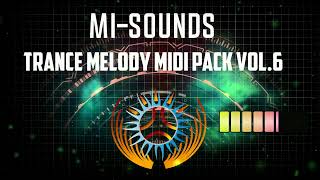 Mi-Sounds - Trance Melody Midi Pack Vol.6