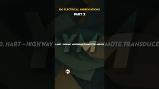 100 Electrical Abbreviations Part -2