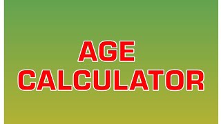 Age Calculator | Calculate your exact age | Tools | Coding Taggers