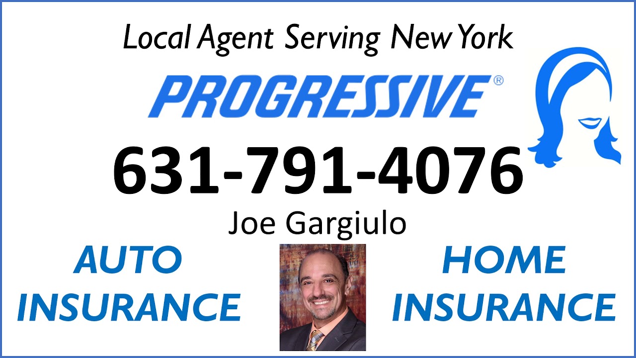 Progressive near Long Island 631-791-4076