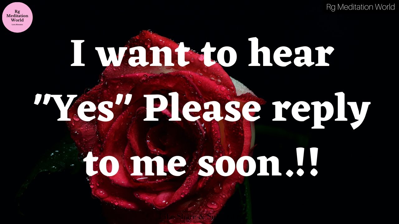 DM to DF today "I want to hear "Yes" Please reply me soon...!! "💖💖