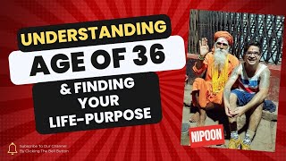 Understanding age of 36 & finding your life - purpose ASTROLOGICALLY