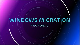 Windows Migration Proposal CTI-140 DTCC