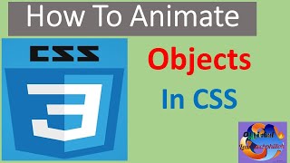 How To Animate Any Object Using Pure CSS