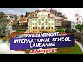 Образование в Швейцарии. Brillantmont International School Lausanne. Школа-интернат в Швейцарии