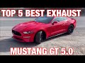 Top 5 BEST Exhaust for Ford Mustang GT 5.0L!