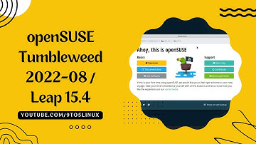 openSUSE Tumbleweed 2022-08 / Leap 15.4