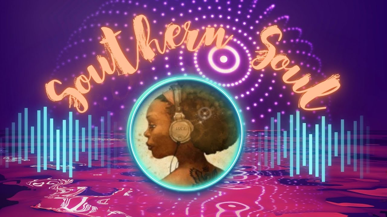 SOUTHERN SOUL HITS 2022 VOL34 YouTube