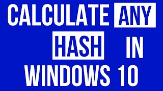 How To Calculate Sha256, Md5 Or Any Hash In Windows 10 Urduhindi.