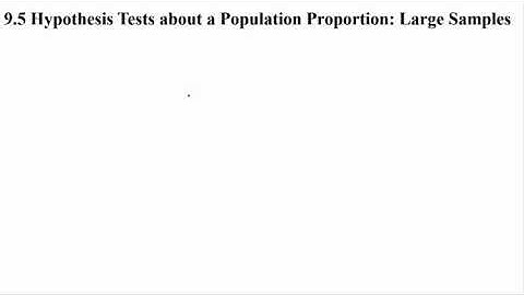 Statistics - Hypothesis Tests about the Population Proportion with large samples