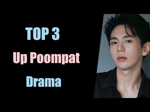 TOP 3 Up Poompat bl Series Drama || Up Poompat Iam-samang bl series drama lovely write9