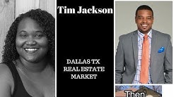 Dallas Fort Worth Texas one of the Hottest Real Estate Markets in America. With Tim Jackson 