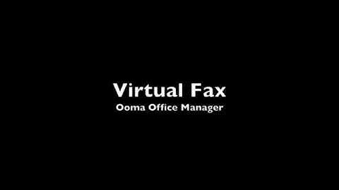 Ooma Office - Virtual Fax