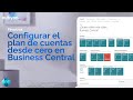 Cómo Configurar el PLAN DE CUENTAS desde cero en Business Central | nubyon