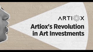 Revolution In Art Investments The Impact Of Artiox