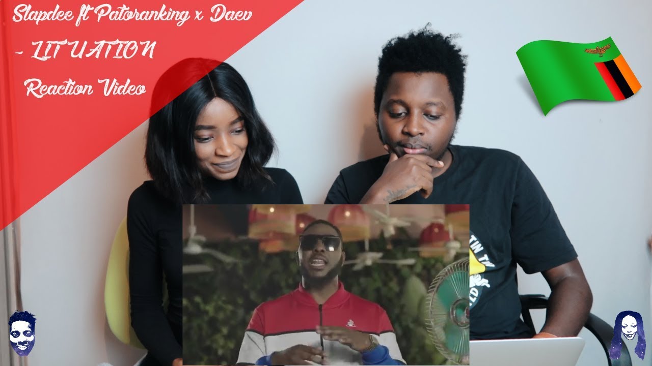 Slapdee ft Patoranking x Daev - LITUATION (Official Video) REACTION VIDEO