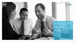 Microsoft Dynamics CRM Marketing with Atlas - Building a report Part 1