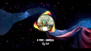 E Type  -  Camilla