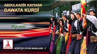 Abdulkadir Kayıhan - Ayşanî