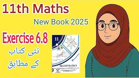 11th Class Math | Exercise 6.8 | Sequences and Series | New Book 2025|Chapter 06 