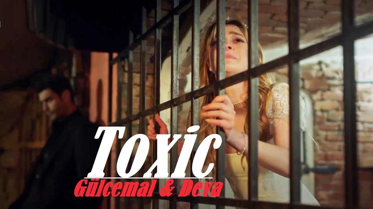 Gülcemal & Deva - Toxic (AMOR IMPOSIBLE  - Gülcemal +Spanish, eng sub)