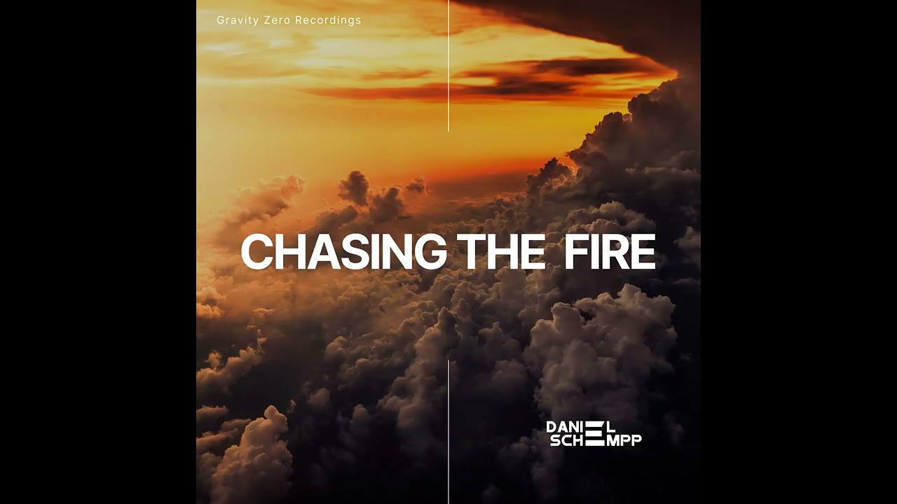 Watch Daniel Schempp - Chasing The Fire on YouTube Watch Daniel Schempp - Chasing The Fire on YouTube