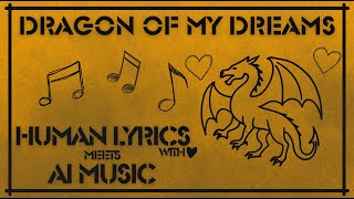 Dragon Of My Dreams   