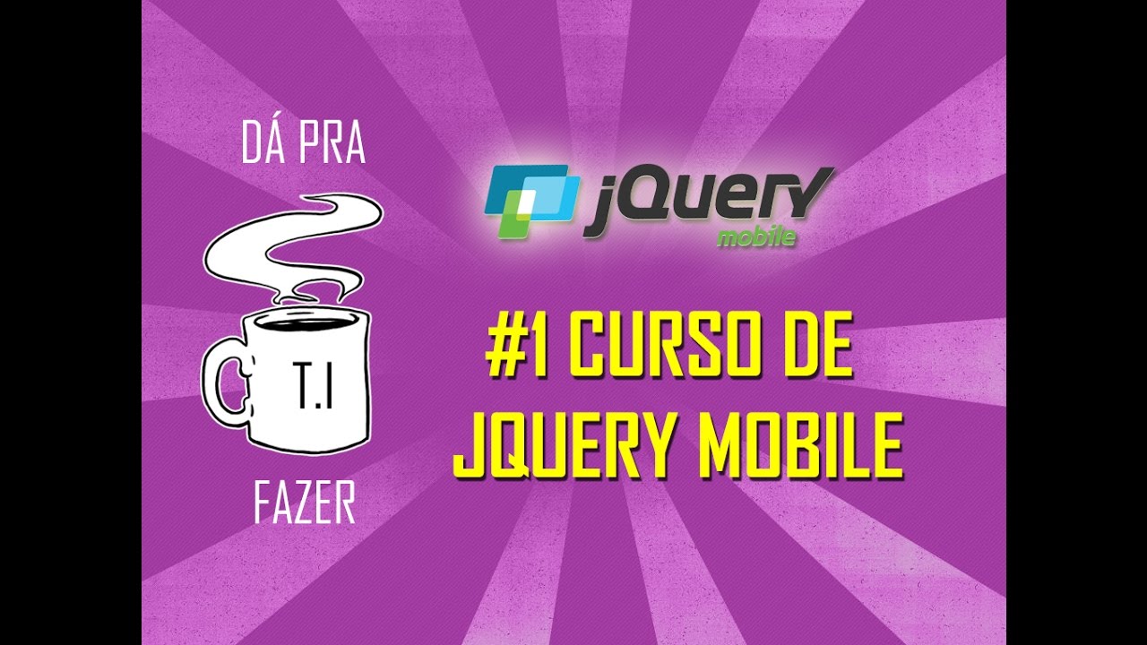 Aula 1: Curso JQuery Mobile - YouTube