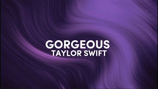 Taylor Swift - Gorgeous (lyrics) speed up- if you’ve girlfriend, I’m jealous of her Resimi