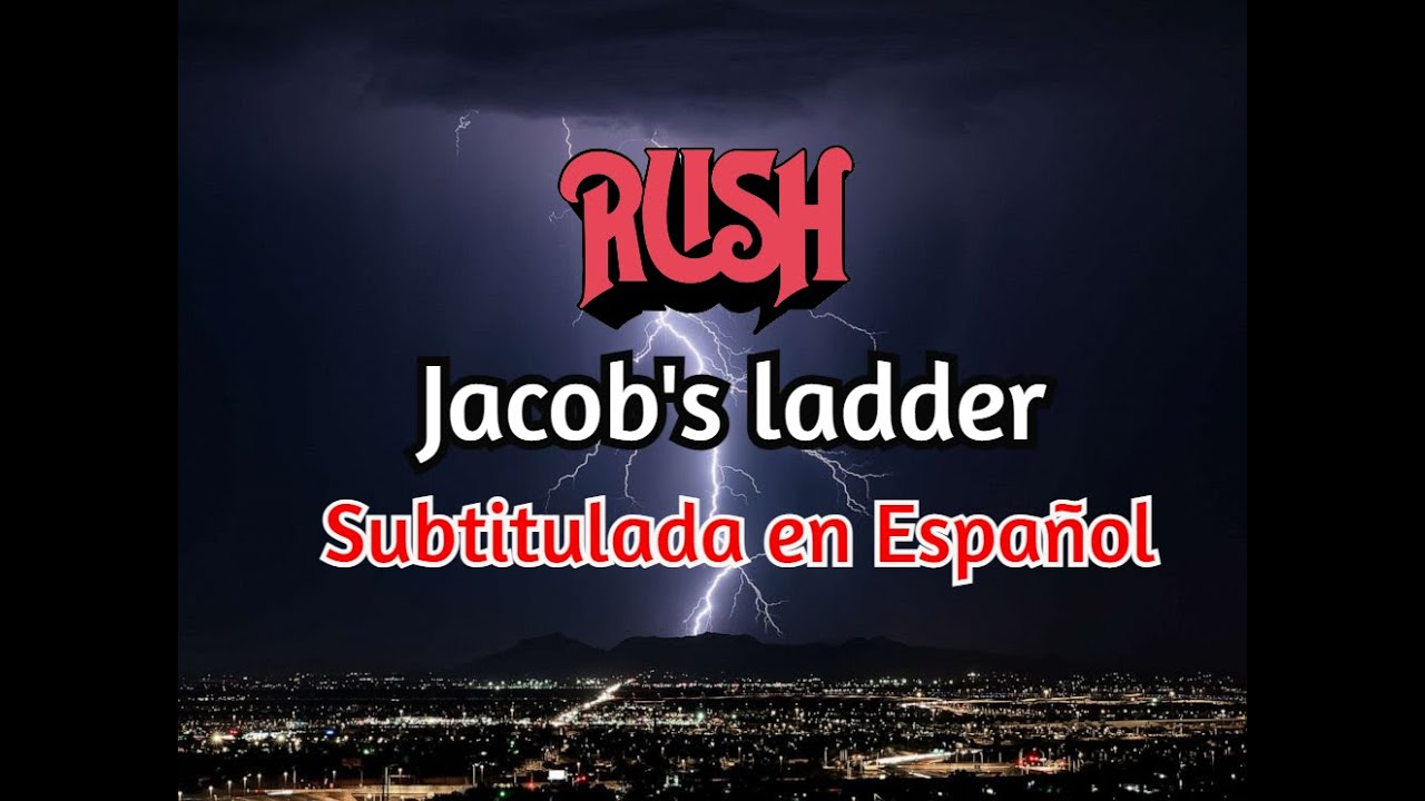 RUSH "JACOB'S LADDER" (Subtitulada en español) YouTube