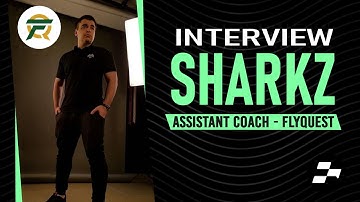 Interview with Sharkz, assistant coach for FlyQuest