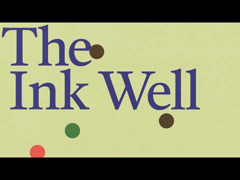 The Ink Well (Lyrics)