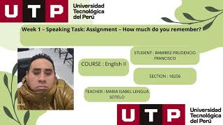 Week 1 – Speaking Task: Assignment – How much do you remember?