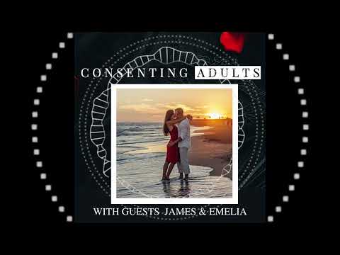 You THOUGHT it was just about sex! Consenting Adults Ep 40 Marriage Redefined