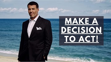 Tony Robbins: The Power of Decisions