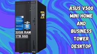 ASUS V500 Mini Home and Business Tower Desktop | FULL REVIEW