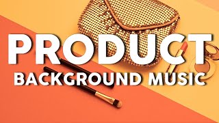 Product commercial background music