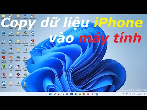 HƯỚNG DẪN SAO CHÉP DỮ LIỆU TỪ IPHONE SANG LAPTOP WIN 11