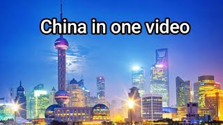 China In One Video || China || चीन एक झलक  || Awesome China  @TravelThirstyBlog